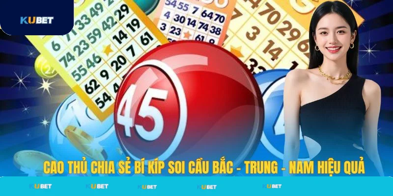 Kubet chia sẻ bí kíp soi cầu 3 miền hiệu quả Kubet chia sẻ bí kíp soi cầu 3 miền hiệu quả