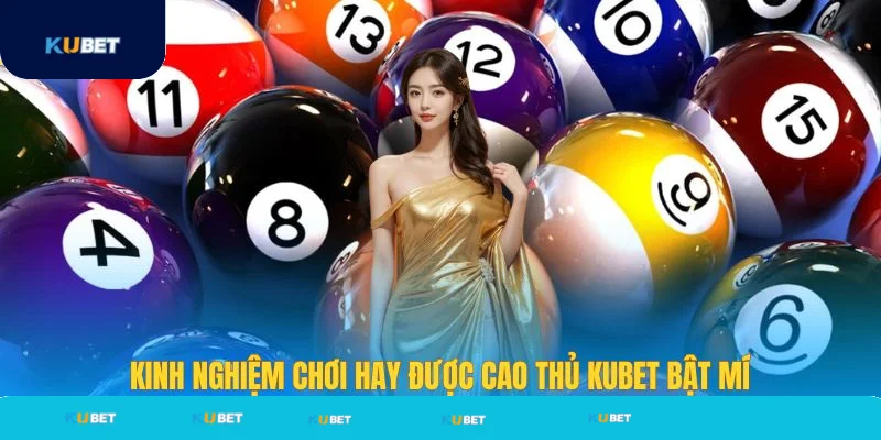 Mẹo chơi số đề hay được Kubet bật mí