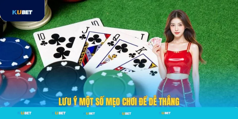 Nắm bắt tâm lý và mẹo chơi để thắng Poker