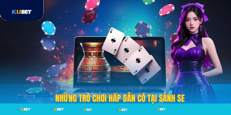 Những trò chơi mà SE Casino sở hữu