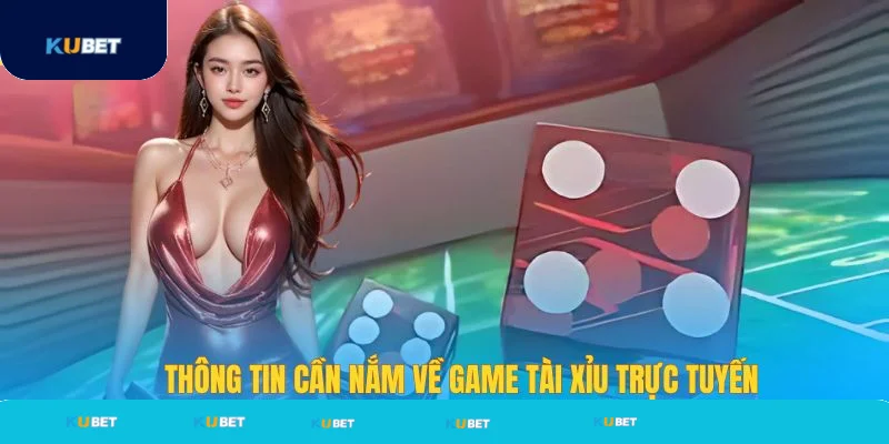 Đôi nét về trò tài xỉu online truyền thống